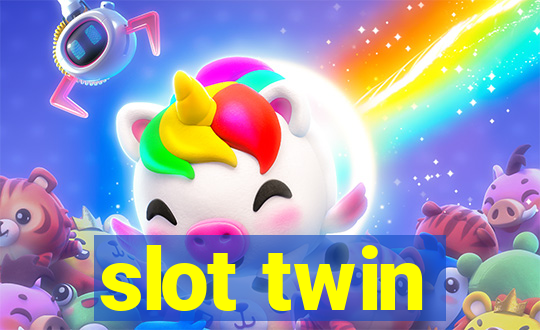 slot twin