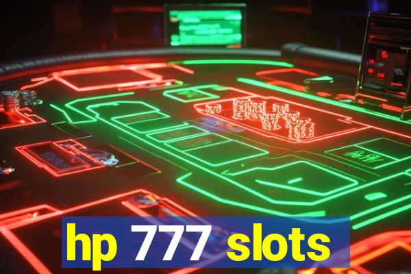 hp 777 slots