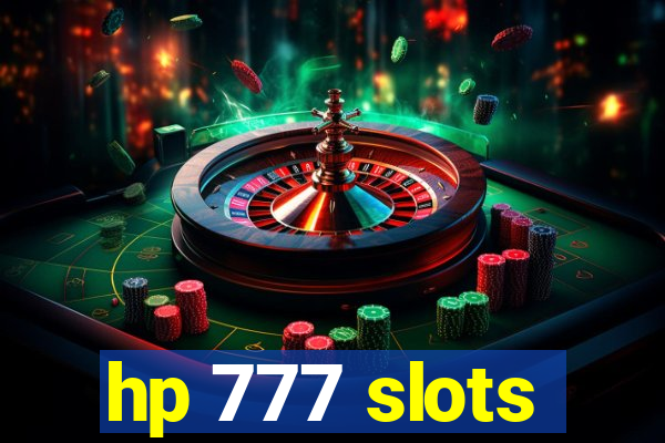 hp 777 slots