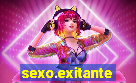 sexo.exitante