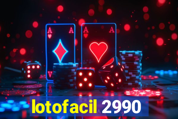 lotofacil 2990