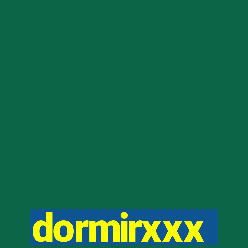 dormirxxx