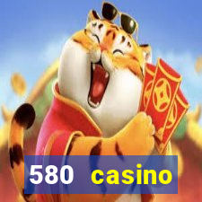 580 casino livermore ca