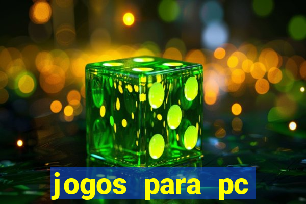 jogos para pc windows 7 gratis