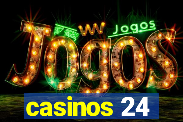 casinos 24