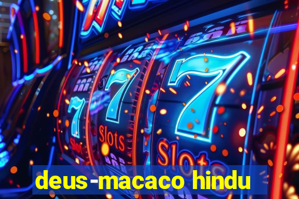 deus-macaco hindu