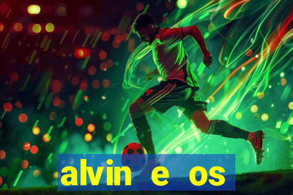 alvin e os esquilos personagens nomes