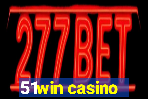 51win casino