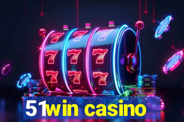 51win casino