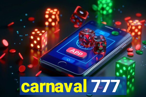 carnaval 777