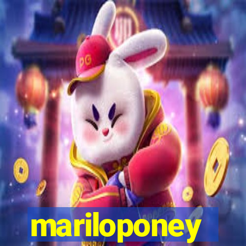 mariloponey