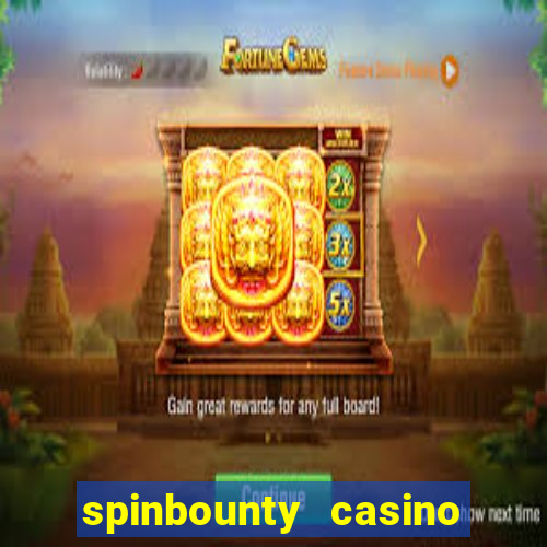 spinbounty casino 50 free spins