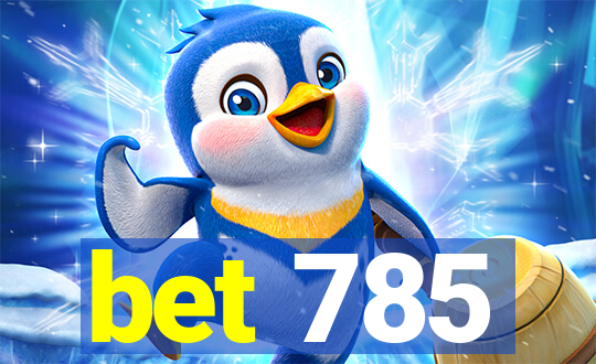 bet 785