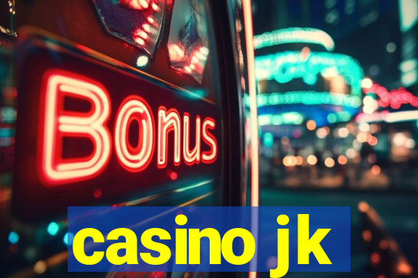 casino jk