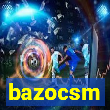 bazocsm