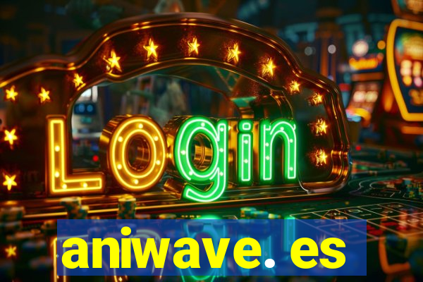 aniwave. es