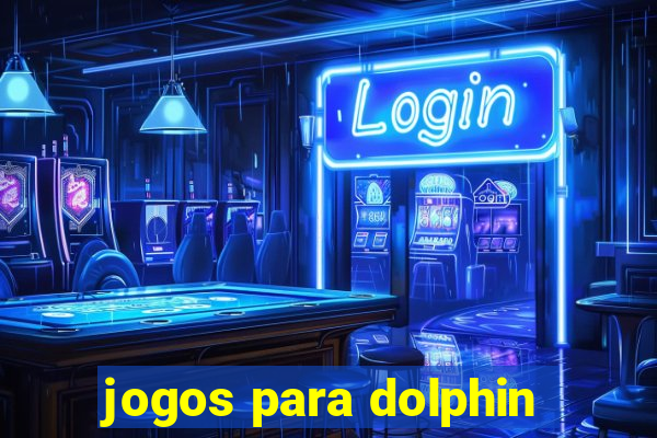 jogos para dolphin