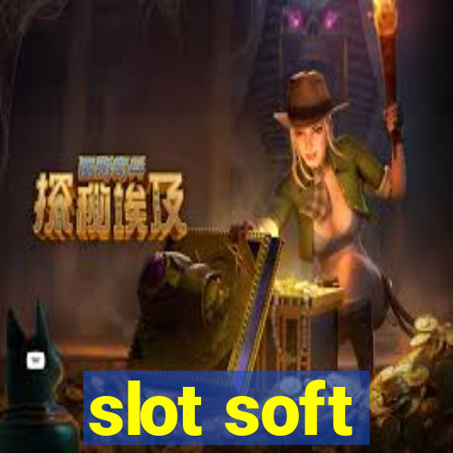 slot soft