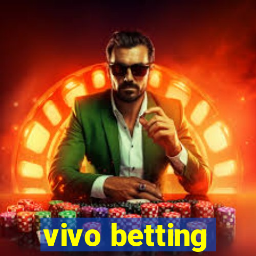 vivo betting