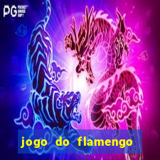 jogo do flamengo vai passar