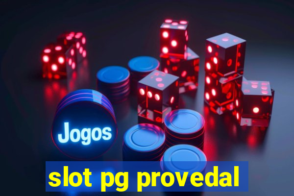 slot pg provedal