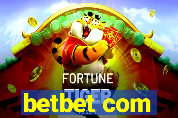 betbet com