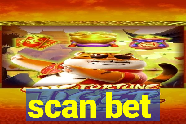 scan bet