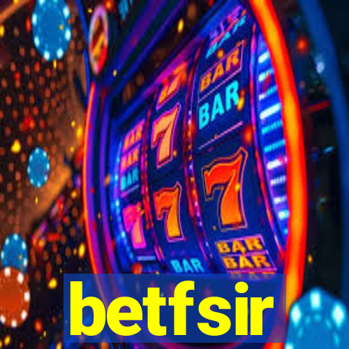 betfsir