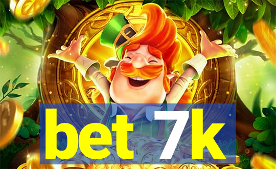 bet 7k