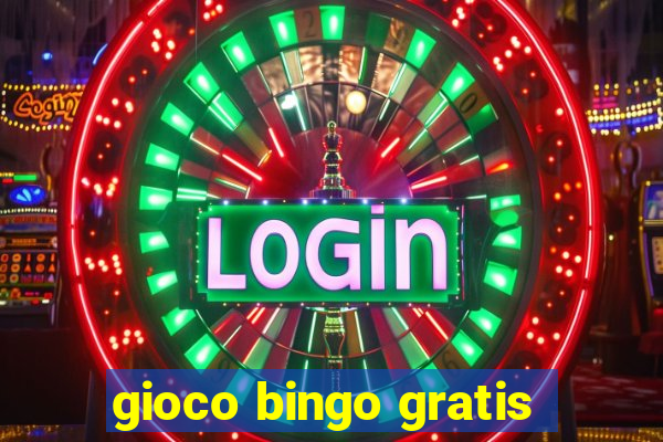 gioco bingo gratis