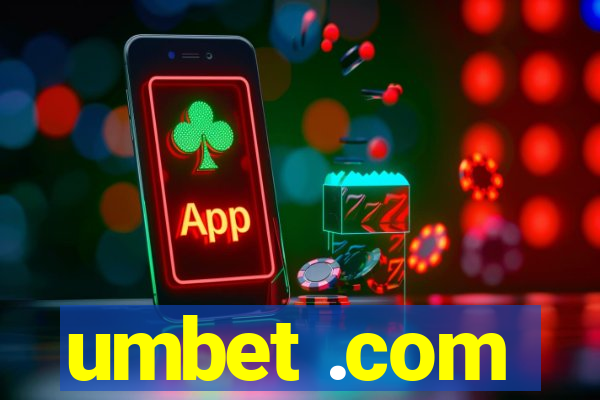 umbet .com