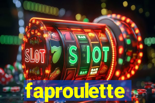 faproulette