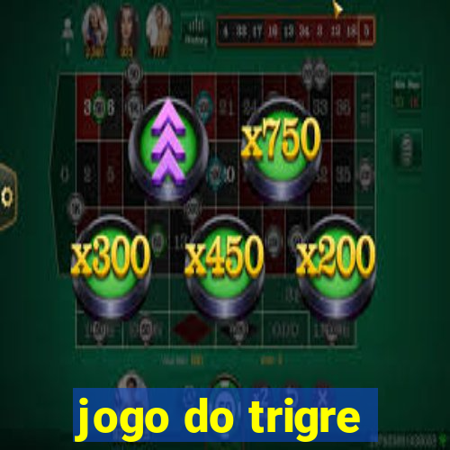 jogo do trigre