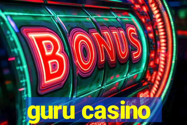 guru casino