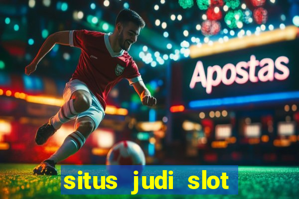 situs judi slot online indonesia