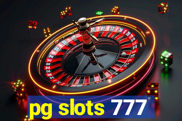 pg slots 777