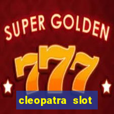 cleopatra slot machine online free