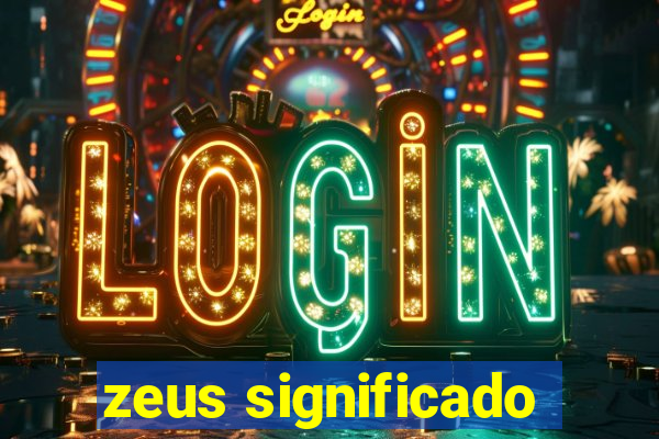 zeus significado