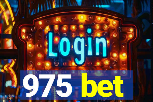 975 bet