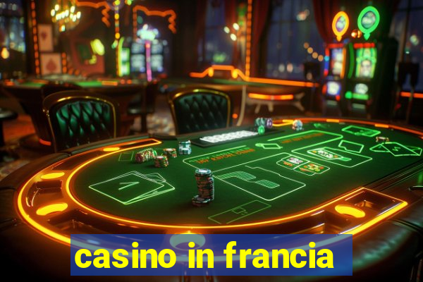 casino in francia