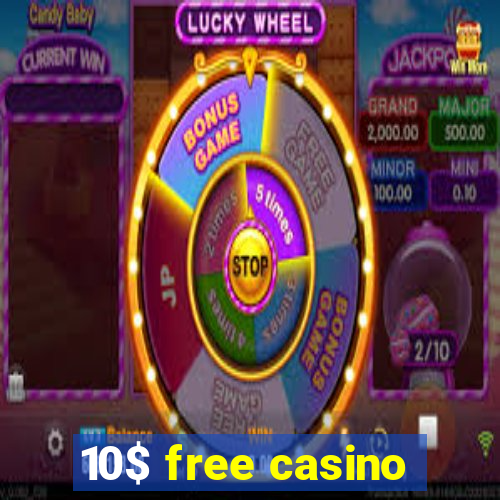 10$ free casino