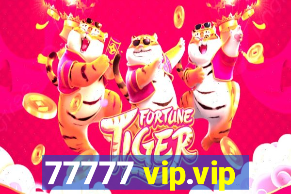 77777 vip.vip