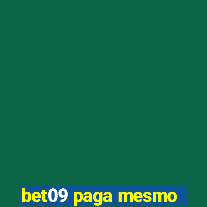 bet09 paga mesmo