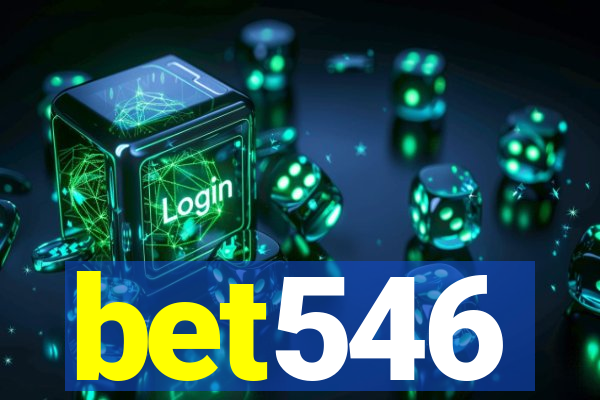 bet546