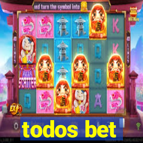 todos bet