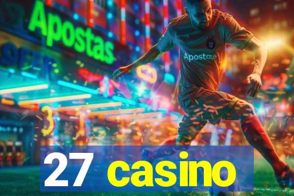 27 casino