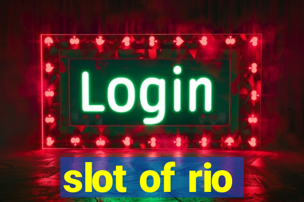 slot of rio