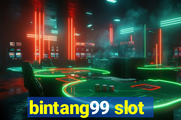 bintang99 slot