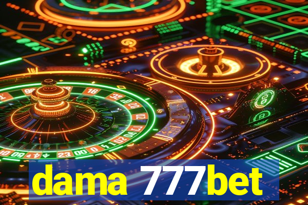 dama 777bet