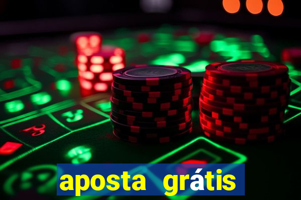 aposta grátis estrela bet